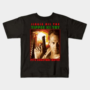 Die Hard IS a Christmas Movie! Kids T-Shirt